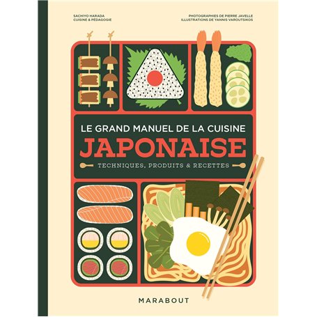 Le grand manuel de la cuisine japonaise