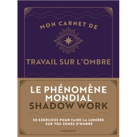 Mon carnet de travail sur l'ombre - Shadow work