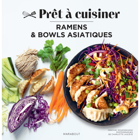Ramens et bowls asiatiques