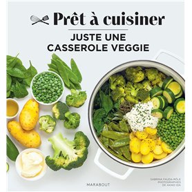 Juste une casserole veggie