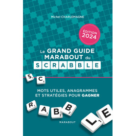 Le grand guide Marabout du Scrabble