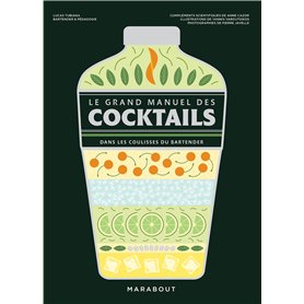 Le grand manuel des cocktails
