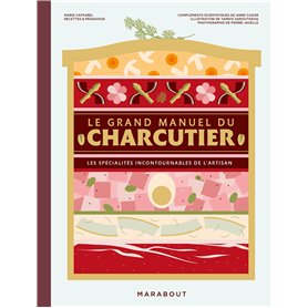 Le grand manuel du charcutier