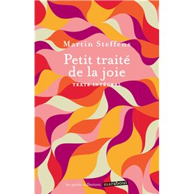 Petit traité de la joie