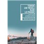 Tirer un trail sur le passé