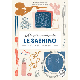 Mon p'tit cours de poche - Le Sashiko