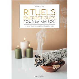Rituels énergétiques pour la maison