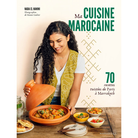 Ma cuisine marocaine
