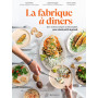 La fabrique à dîners
