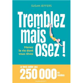 Tremblez mais osez ! Tremblez mais osez !