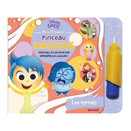 Disney Baby - Mon premier pinceau magique - Les opposés - Peins avec de l'eau pour voir apparaître les couleurs !