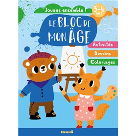 Le bloc de mon âge (3-4 ans) - Jouons ensemble ! (Ourson-renard peinture) - Activités - Dessins - Coloriages
