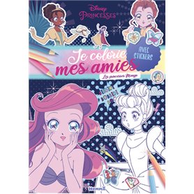 Disney Princesses - Je colorie mes amies - Les princesses Manga - Avec stickers