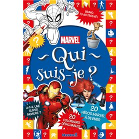 Marvel - Qui suis-je ? - 20 héros Marvel à deviner - 20 coloriages détachables