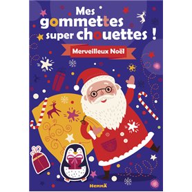 Mes gommettes super chouettes ! Merveilleux Noël !
