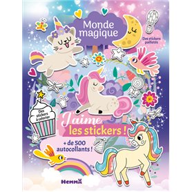 J'aime les stickers - Monde magique - + de 500 autocollants - Des stickers à colorier - Des stickers pailletés