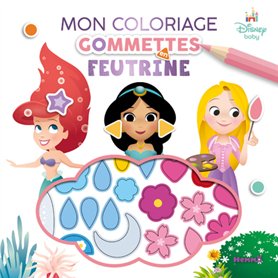 Disney Baby - Mon coloriage gommettes en feutrine (Princesses)