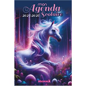Mon agenda scolaire 2025-2026 (Licorne féérique)