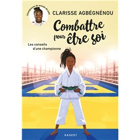 Combattre pour être soi