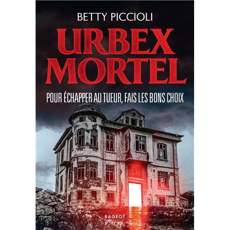 URBEX MORTEL