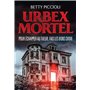 URBEX MORTEL