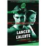 Lancer l'alerte