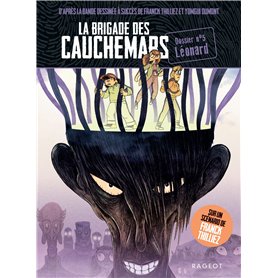 La brigade des cauchemars - Léonard