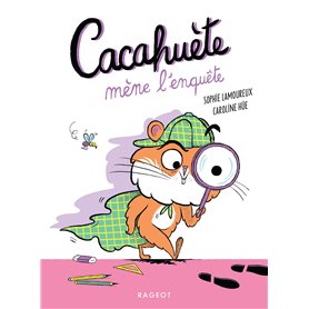 Cacahuète mène l'enquête