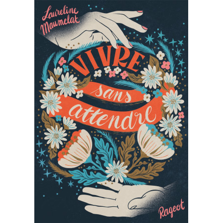 Vivre sans attendre
