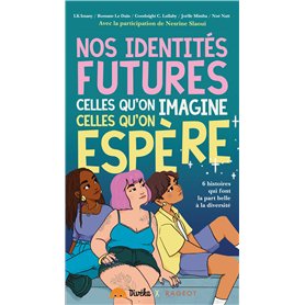 Nos identités futures