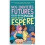 Nos identités futures