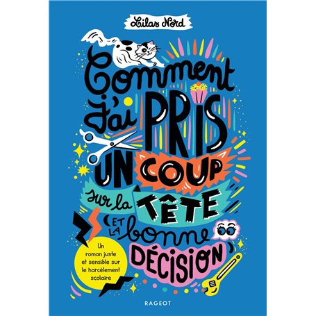 Comment j'ai pris un coup sur la tête (et la bonne décision)