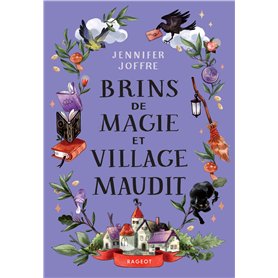 Brins de magie et village maudit