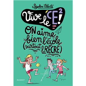 Vive le CE2 !