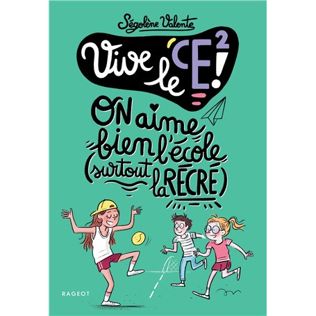 Vive le CE2 !