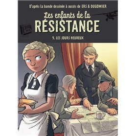 Les enfants de la résistance - Tome 9