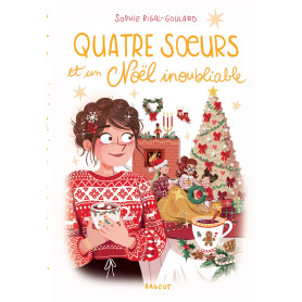 Quatre soeurs et un Noël inoubliable - avec Bonus