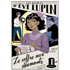 Les secrets d'Évi Lupin - Tome 2