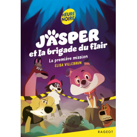 Jasper et la brigade du flair - La première mission