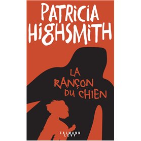 La rançon du chien