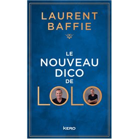Le nouveau Dico de Lolo