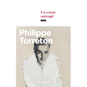 Un coeur outragé