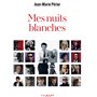 Mes nuits blanches