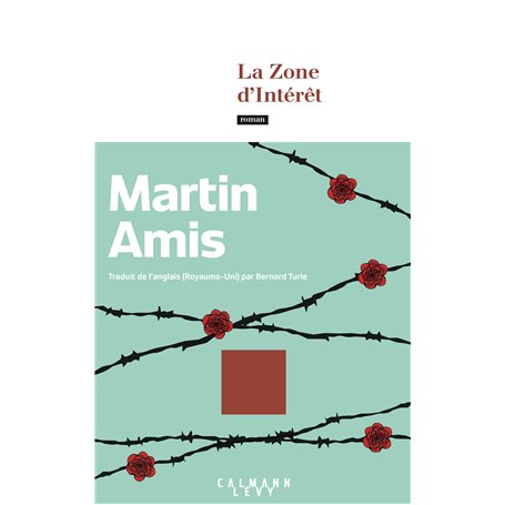 La Zone d'intérêt