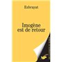 Imogène est de retour