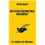 Ne vous fâchez pas