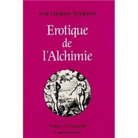 Erotique de l'alchimie