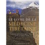 Le livre de la médecine tibétaine