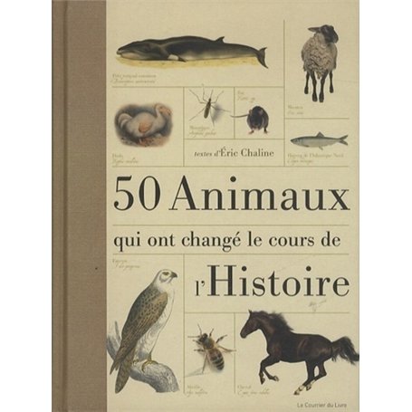 50 animaux qui ont changé le