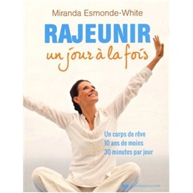 Rajeunir - un jour à la fois